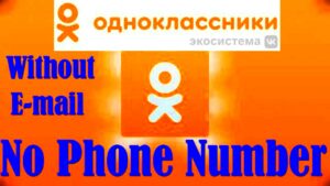 How to Register OK Ru without phone number or Email  How to Register