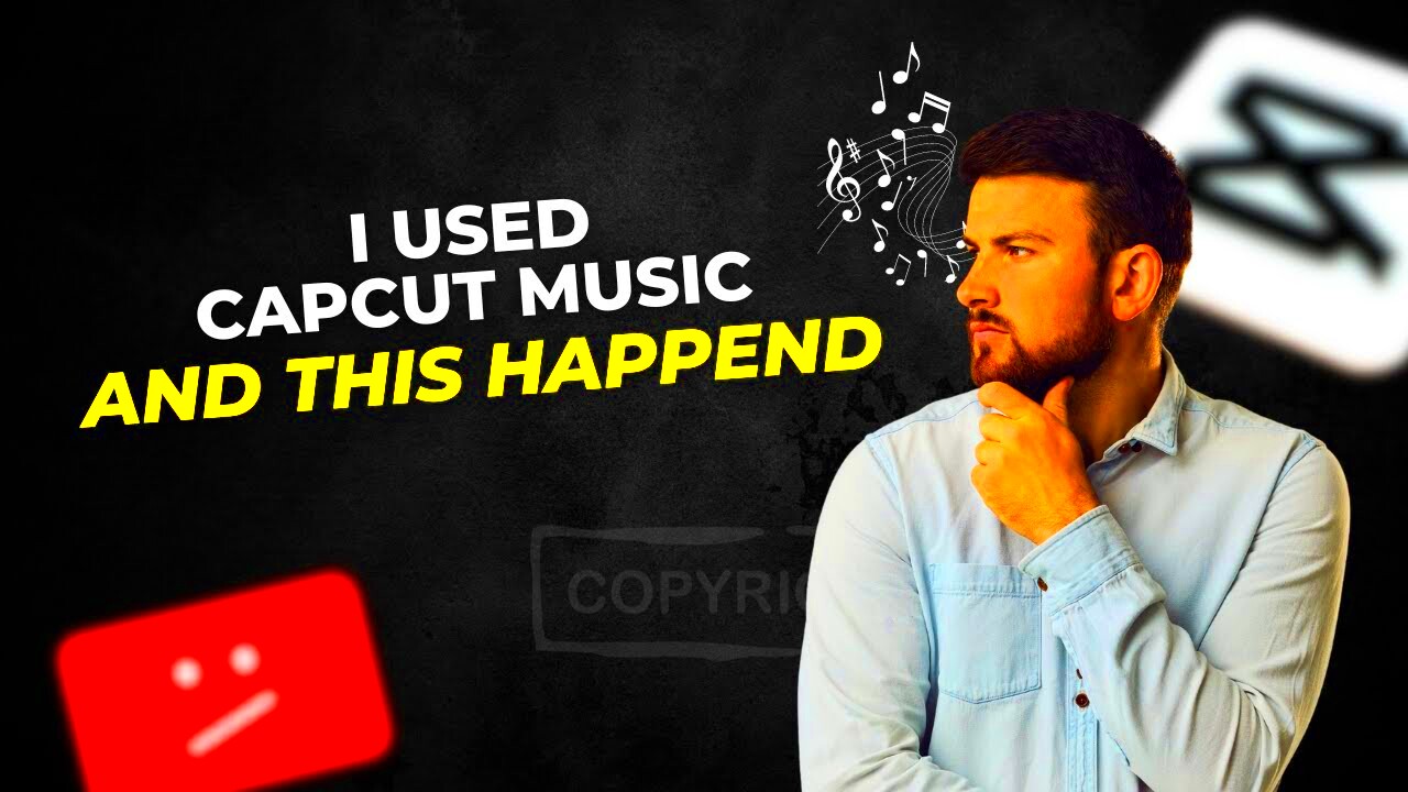 Are CapCut Songs Really Copyright Free  How to Use CapCut Music