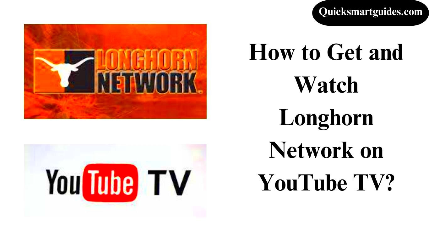 How to Watch Longhorn Network on YouTube TV