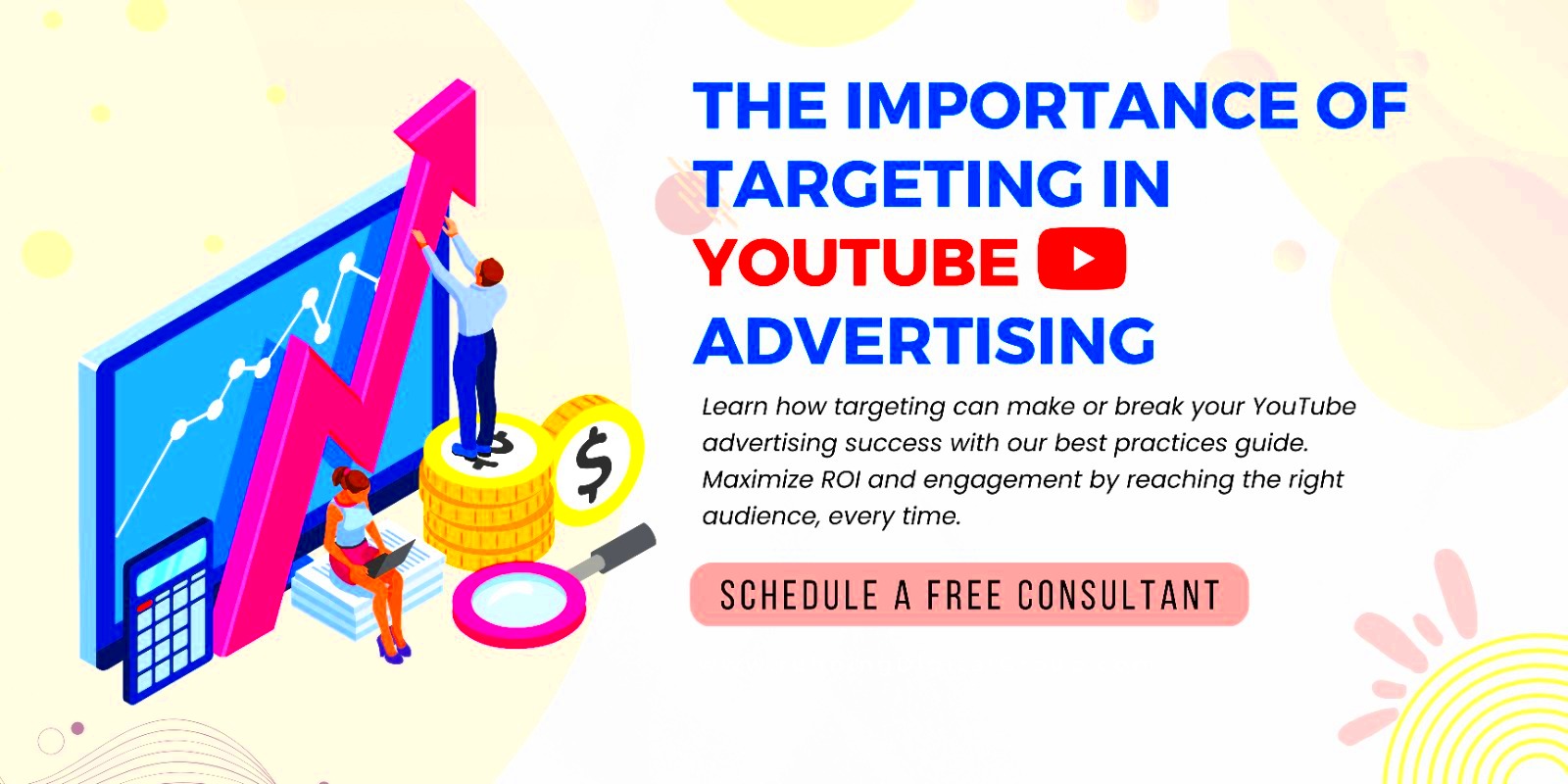 Importance of Targeting in YouTube Advertising  Best Practices