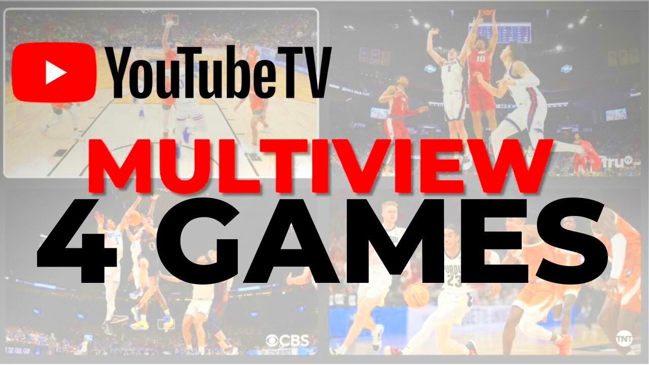 YouTube TV Launches New Multiview Feature Heres How to Watch 4 Games