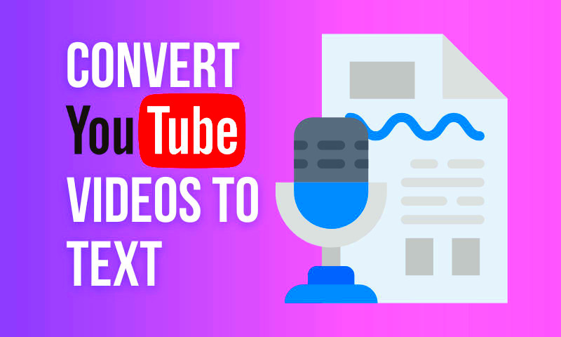 Convert Youtube Video To Text