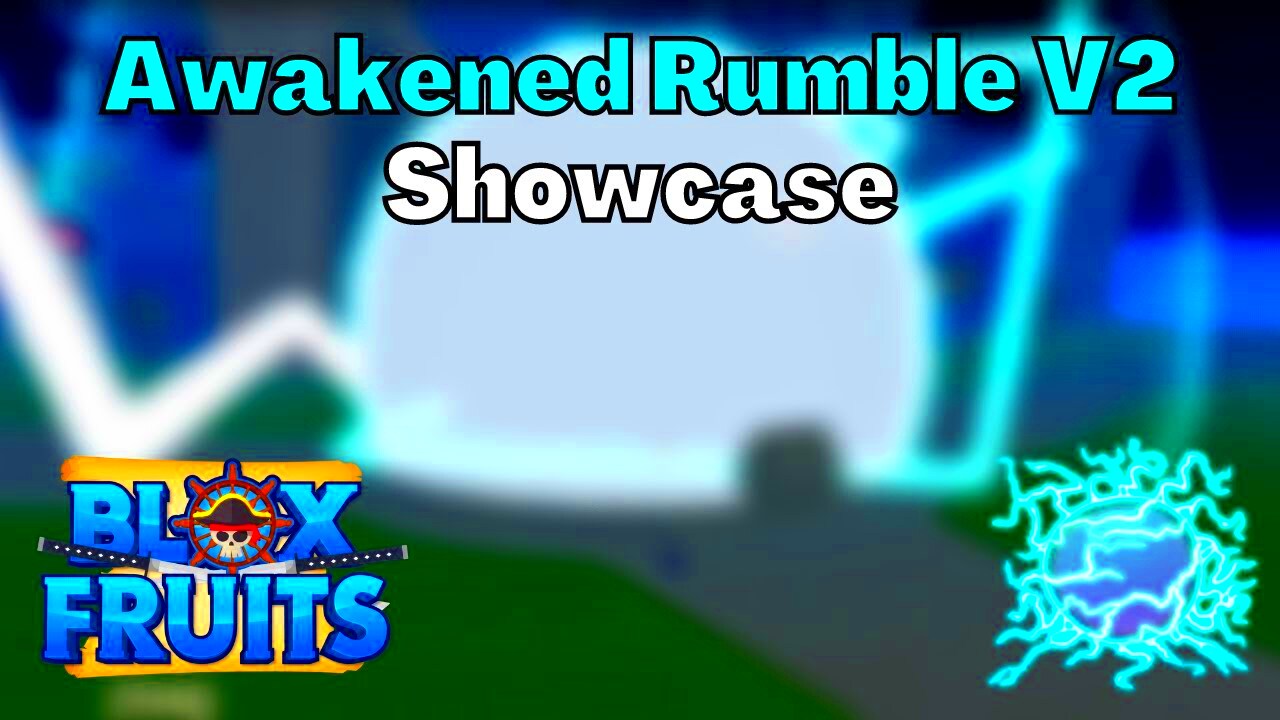 Blox Fruits FULL Awakened Rumble V2 Showcase  2023  YouTube