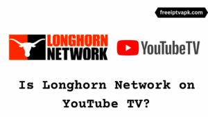 Is Longhorn Network on YouTube TV Check that here