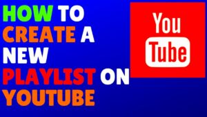 How To Create A New Playlist On Youtube  YouTube