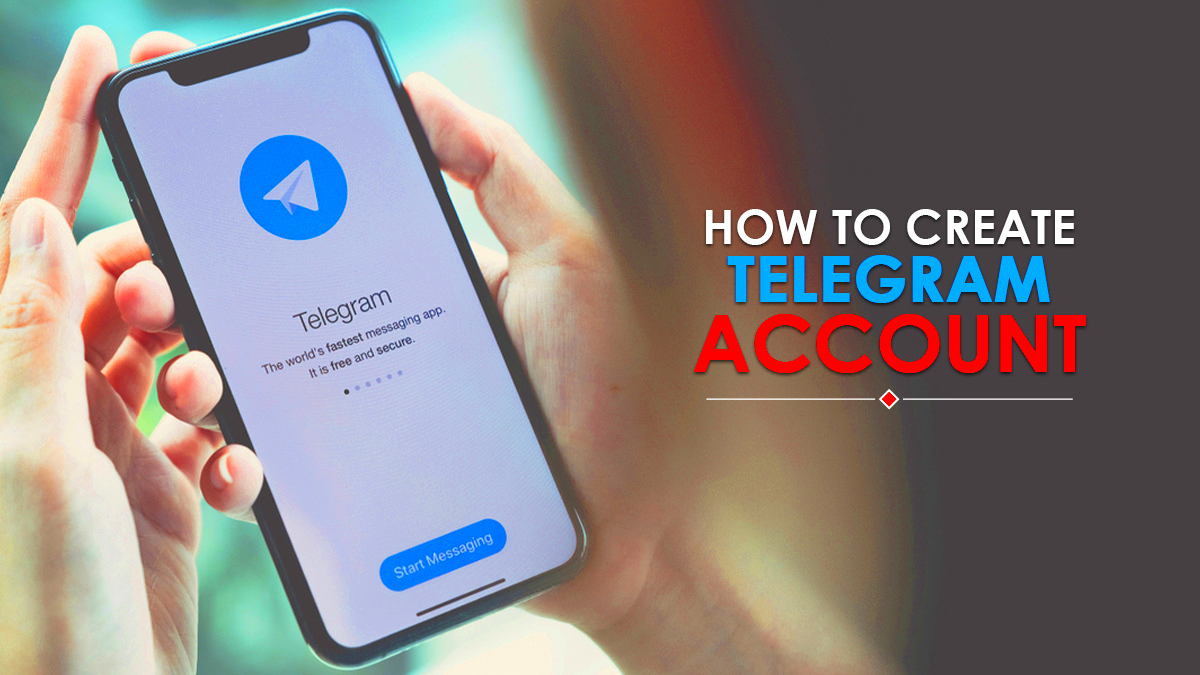 How To Create a Telegram Account  Telegram360Net
