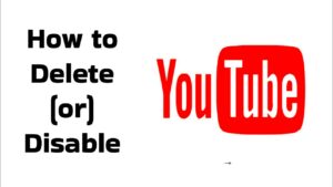 How to Delete or Disable the YouTube app on Your Phone  Android