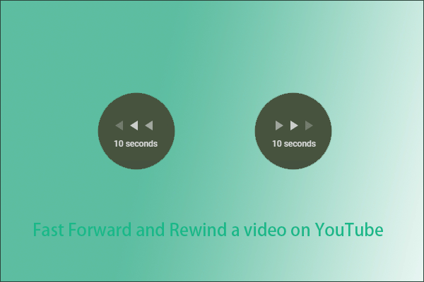 How to Fast Forward and Rewind 5 10 or More Seconds on YouTube