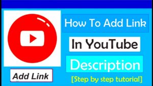 How To Add Link In YouTube Description  YouTube