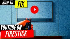 How To Fix YouTube on Firestick  YouTube