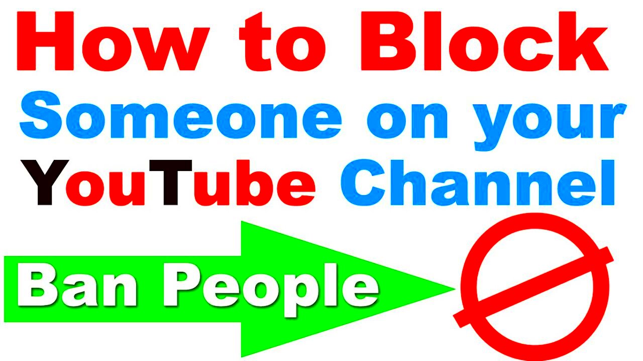 How to BlockBan Someone on your YouTube Channel  Ban People Easily