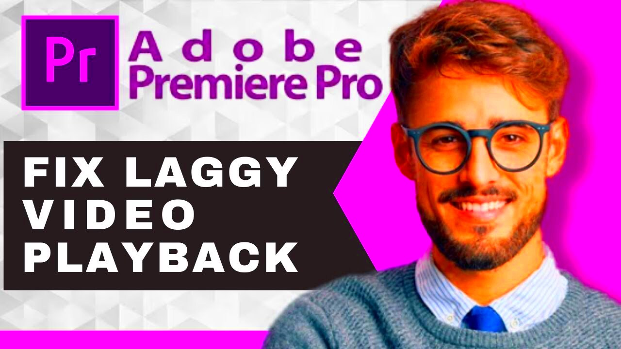 Fix Laggy Video Playback  PremierePro Desktop Tutorial  YouTube