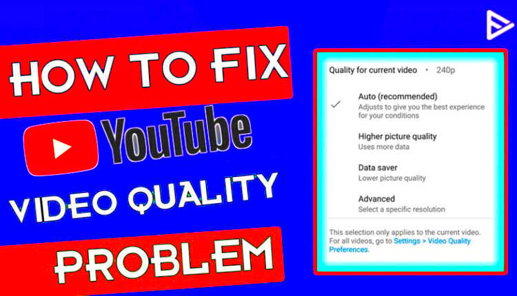 How To Fix YouTube Video Quality Permanently