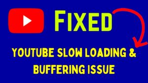 How to Fix YouTube Slow Loading and Buffering Issue in Windows 11  YouTube