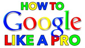 How To Google Like A Pro Top 10 Google Search Tips  Tricks 2020  YouTube