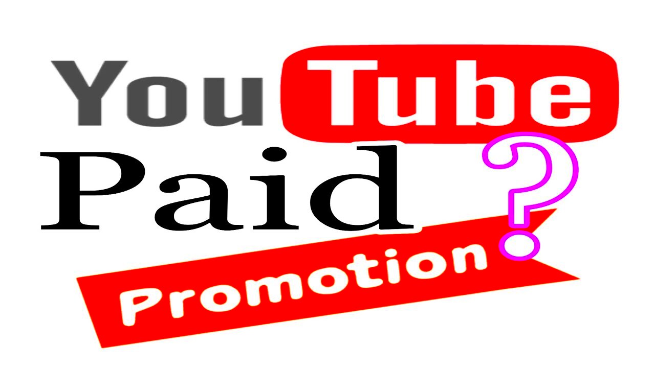 What Is YouTube Paid Promotion Means  YouTube