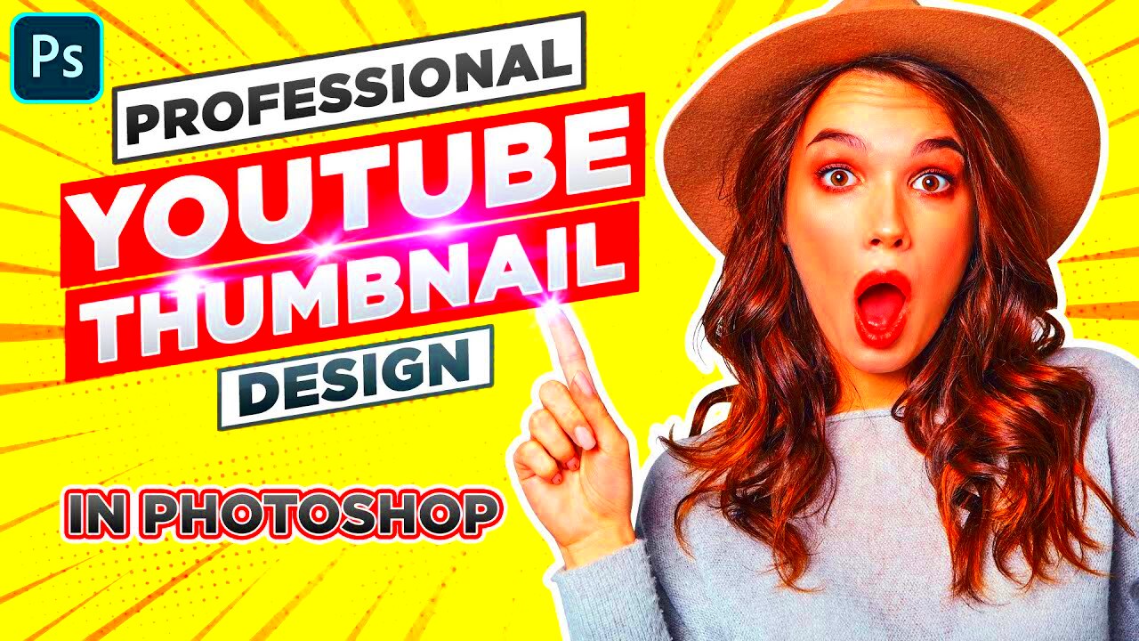 How to Create a Professional Youtube Thumbnail Design in Photoshop