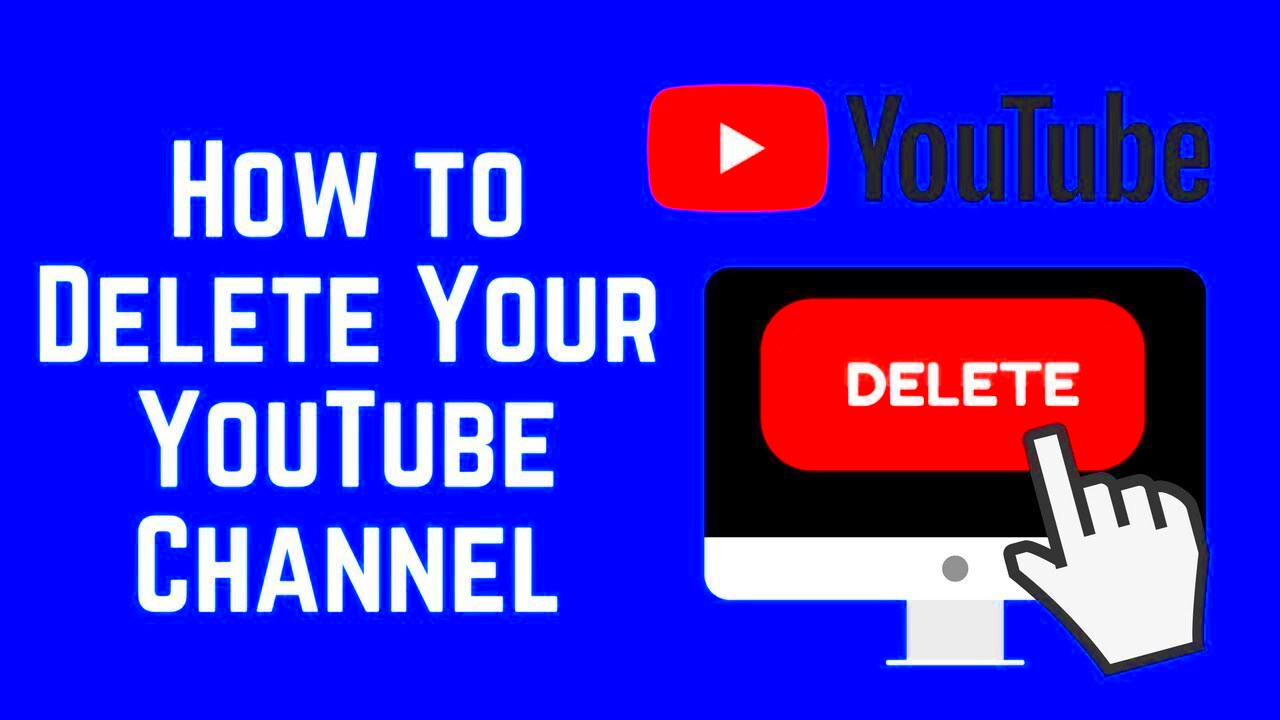 How to delete your youtube account YOUTUBE  YouTube