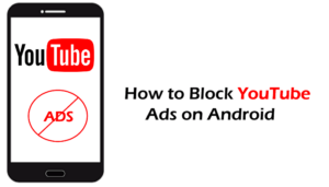 How to Block YouTube Ads on Androi  javatpoint