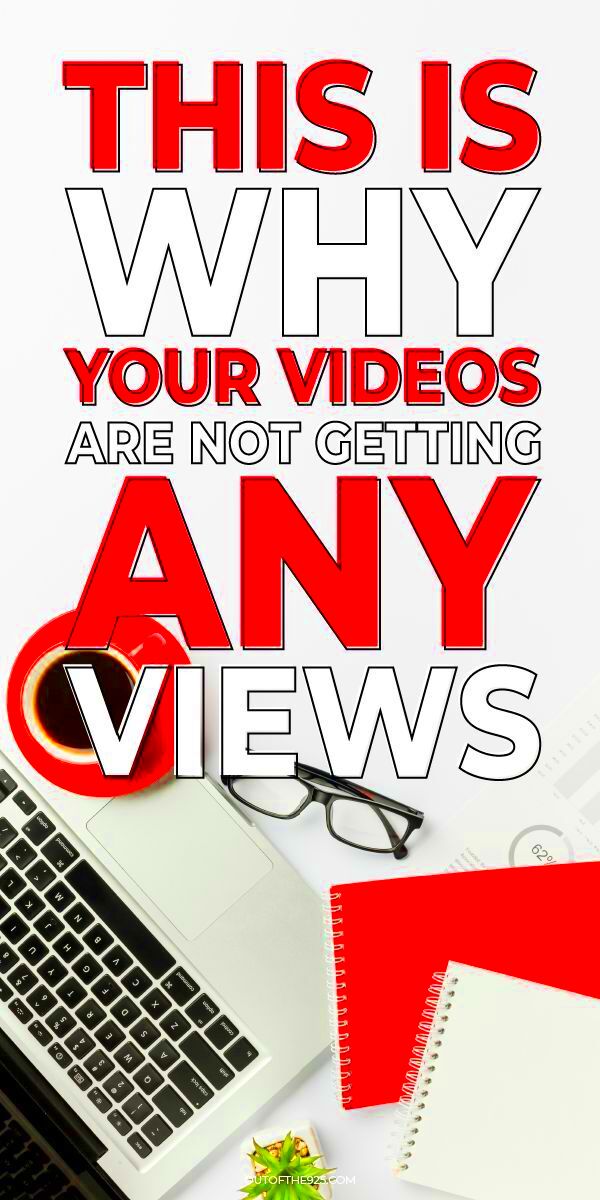 Why your youtube videos are not getting views solved  Artofit