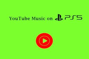 How to Enjoy YouTube Music on PS5 While Gaming  by Lydia Wan  Medium