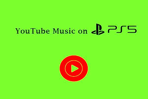 How to Enjoy YouTube Music on PS5 While Gaming  by Lydia Wan  Medium