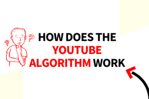 How Does the YouTube Algorithm Work  A Complete Analysis 2022