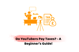 Do Youtubers Pay Taxes  Accotax