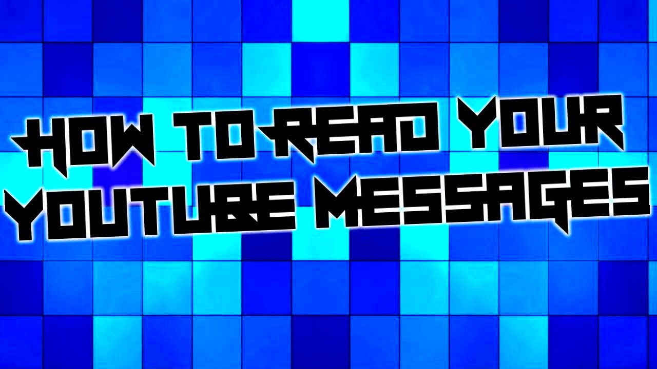 How To See Your Youtube Messages  YouTube