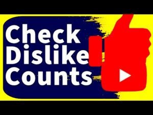 YouTube Dislikes Visibility in 2024  How to Check Dislike Counts  YouTube