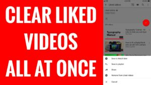 How To Clear Liked Videos All At Once On YouTube App  YouTube