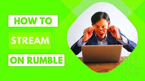 How to Live Stream on Rumble A Comprehensive Guide  Downloader Baba