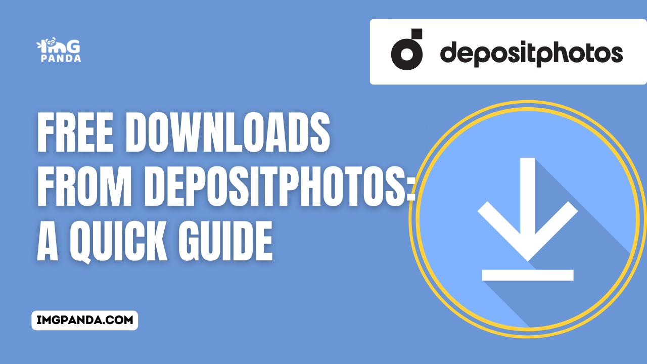 Free Downloads from Depositphotos A Quick Guide  IMGPANDA  A Free