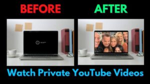 How to Watch Private YouTube Videos With or Without Permission