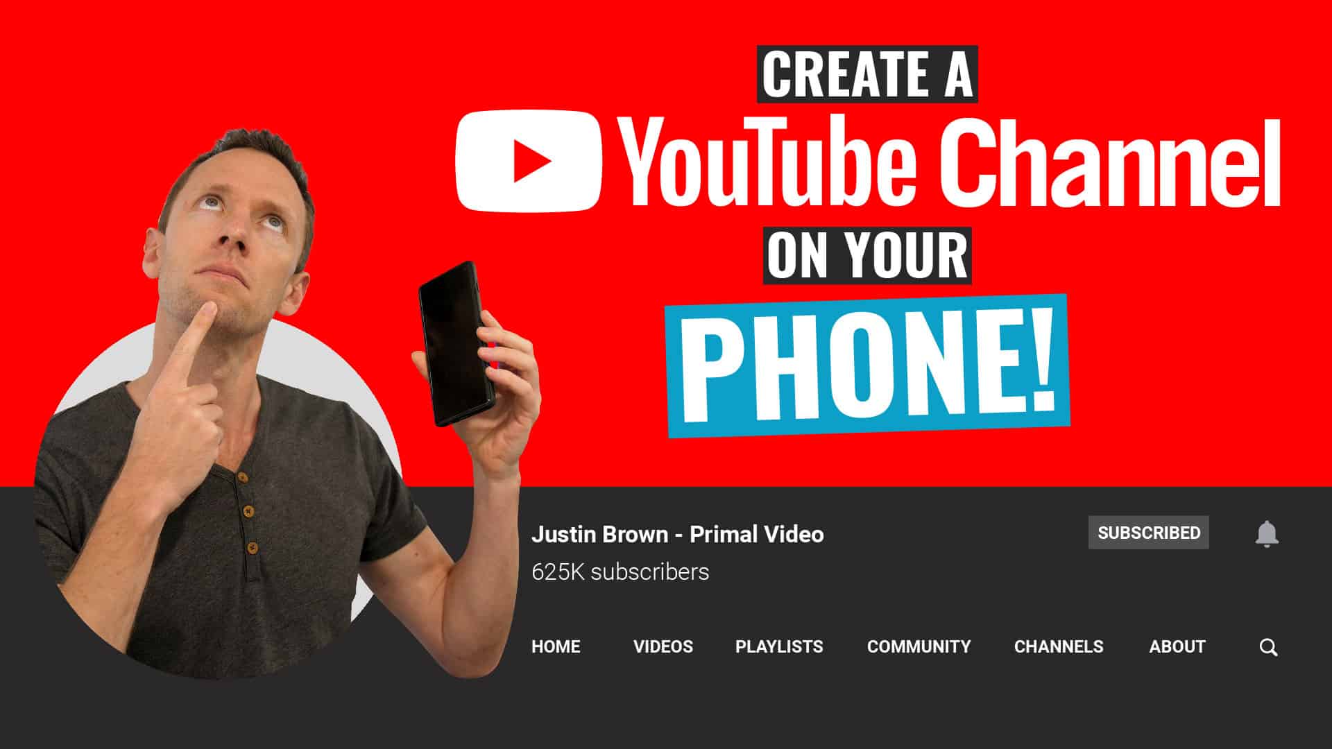 How to Create a YouTube Channel with your PHONE Complete Beginners Guide