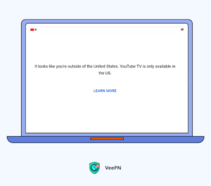 How to Watch YouTube TV Outside US  VeePN Blog