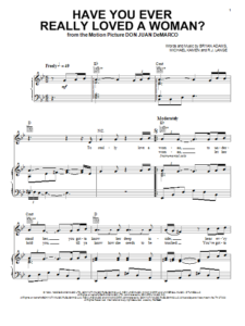 Bryan Adams Have You Ever Really Loved A Woman Sheet Music Notes