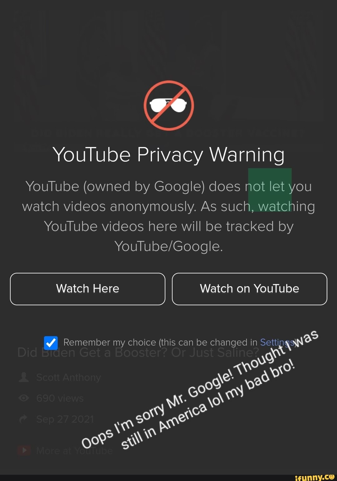 YouTube Privacy Warning YouTube owned by Google does not let you