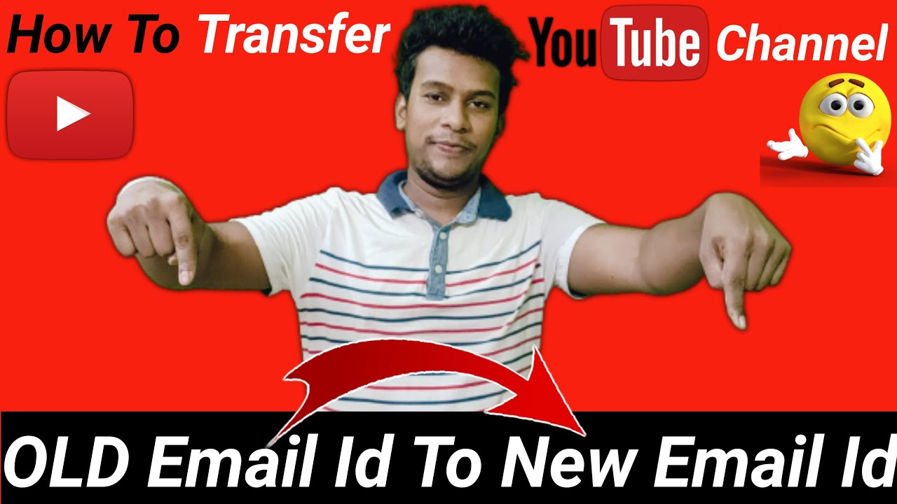 How To Transfer YouTube Channel To Another Google Account  Channel