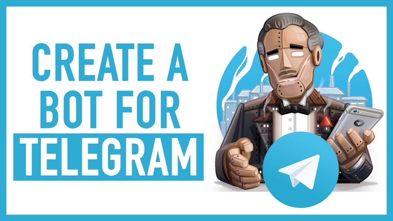 How to Create Telegram Bot and News Channel in the Easiest Way  YouTube