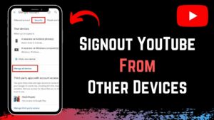 How to Sign Out YouTube Account from Other Devices   YouTube