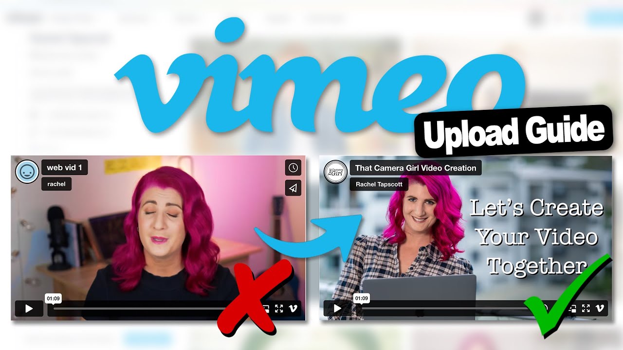 Vimeo Upload Guide  How to upload your video to Vimeo and make it look