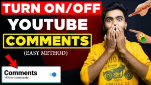 How to Turn ONOFF Comments on YouTube  EnableDisable Comments on