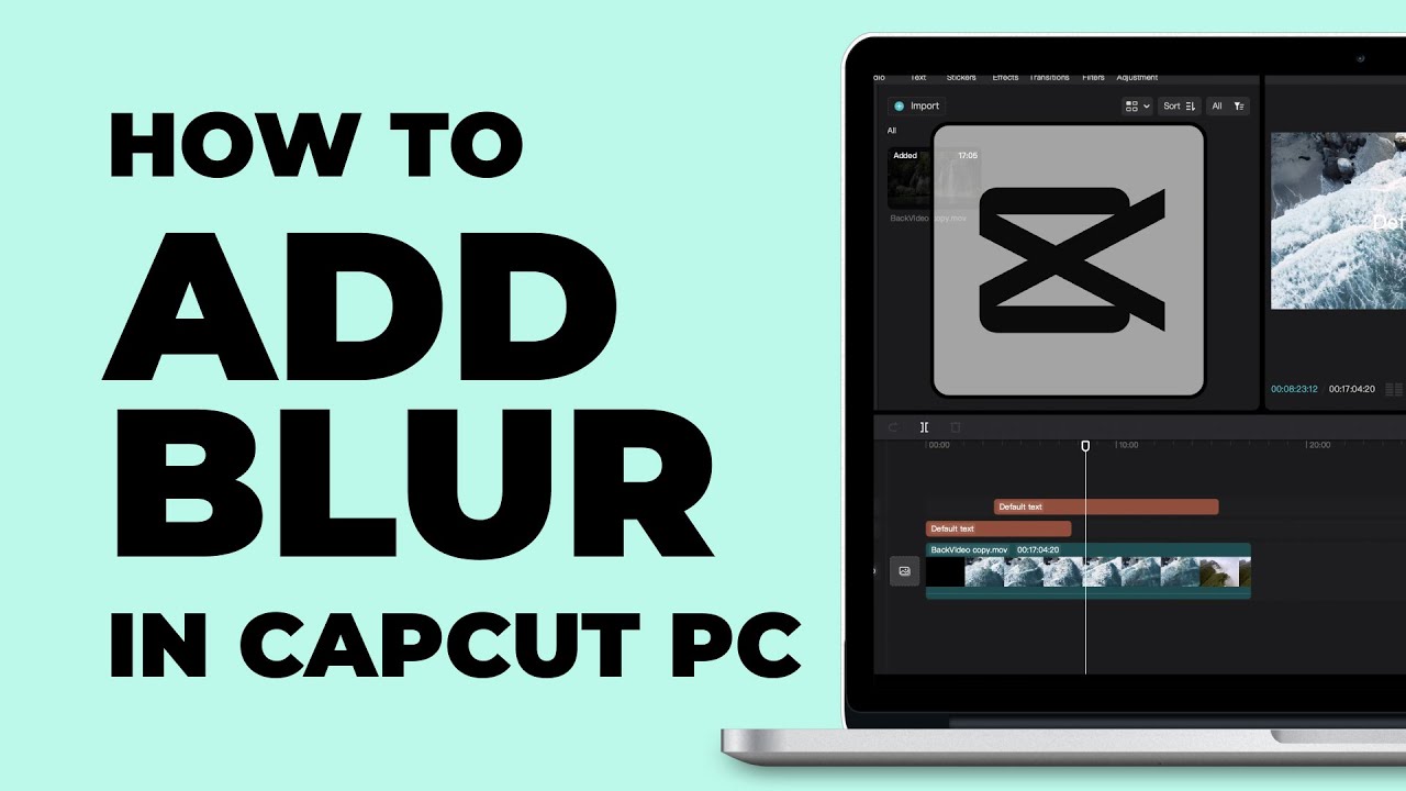 How To Blur Part of the Video in CapCut PC  How To Add Blur  Windows