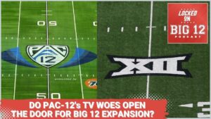 Do The Pac12s Television Woes Open The Door For Big 12 Expansion  A