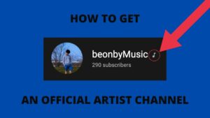 How to Get an Official Artist Channel on Youtube   YouTube