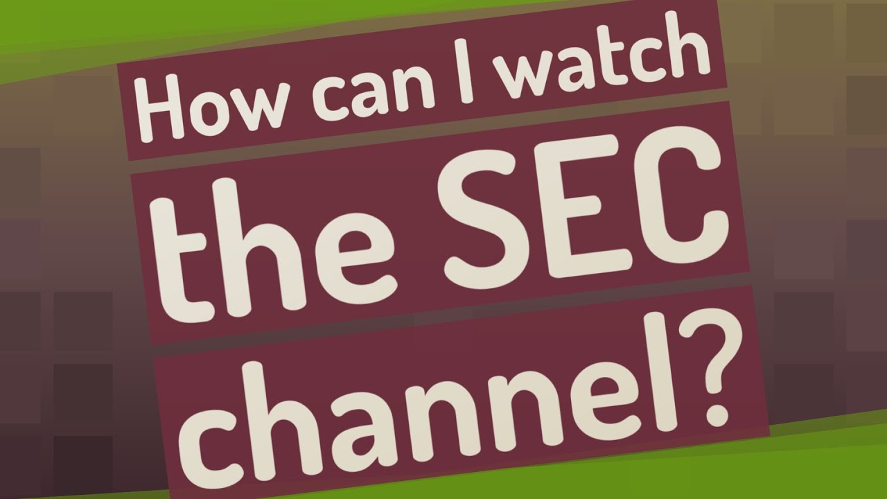 How can I watch the SEC channel  YouTube