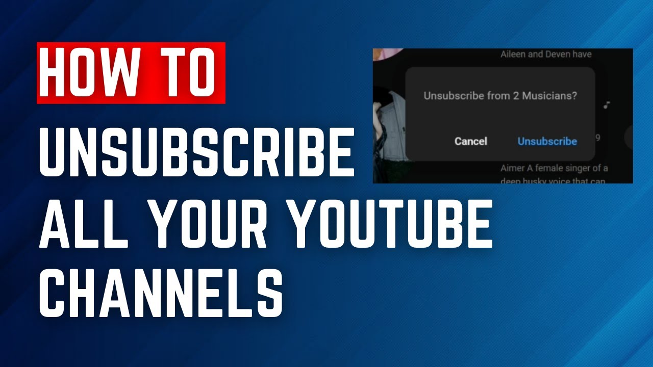 How To Unsubscribe From All Your YouTube Channels At Once 2023  YouTube