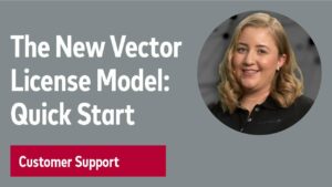 New Vector License Model Quick Start Guide for Vector Software  YouTube