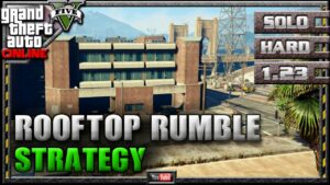 GTA 5 Online  Rooftop Rumble 123  SOLO HARD  Mission Strategy Guide